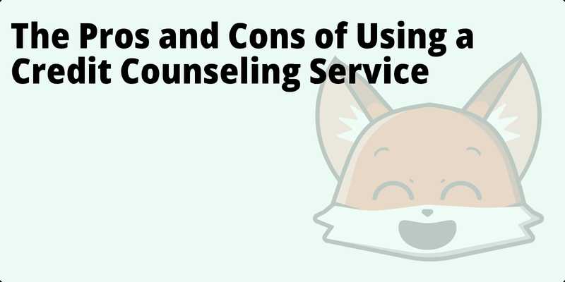 The Pros and Cons of Using a Credit Counseling Service hero