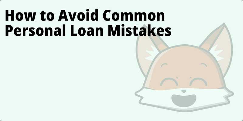 How to Avoid Common Personal Loan Mistakes hero