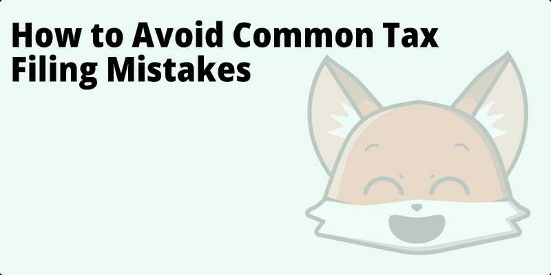 How to Avoid Common Tax Filing Mistakes hero