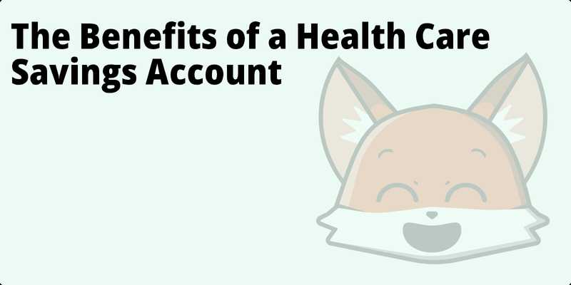 The Benefits of a Health Care Savings Account hero