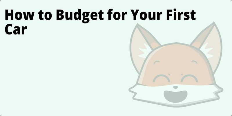 How to Budget for Your First Car hero