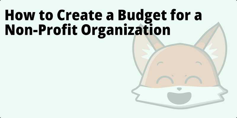 How to Create a Budget for a Non-Profit Organization hero