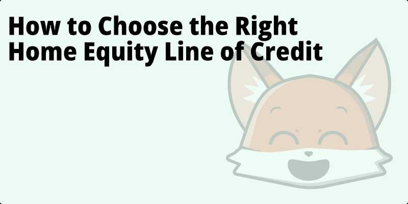 How to Choose the Right Home Equity Line of Credit hero