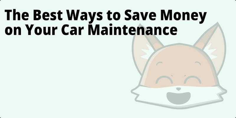The Best Ways to Save Money on Your Car Maintenance hero