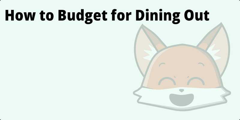 How to Budget for Dining Out hero