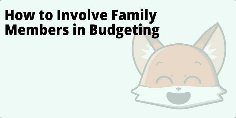 How to Involve Family Members in Budgeting hero