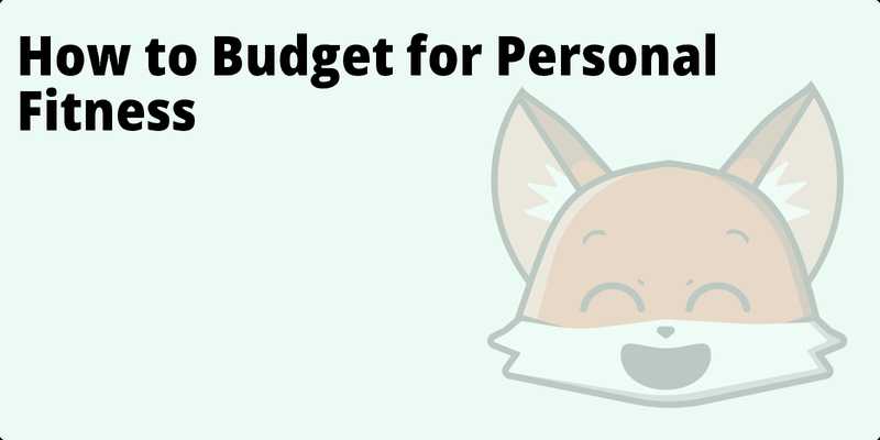 How to Budget for Personal Fitness hero
