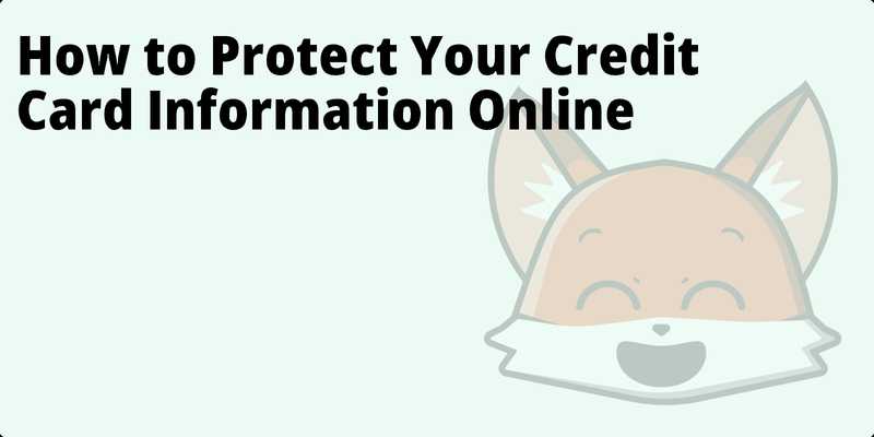 How to Protect Your Credit Card Information Online hero