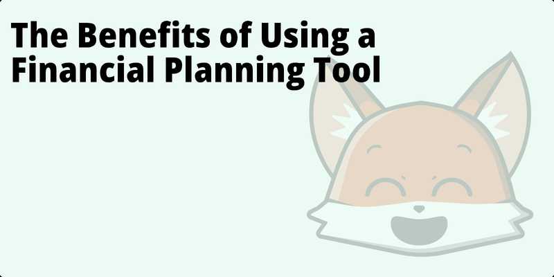The Benefits of Using a Financial Planning Tool hero