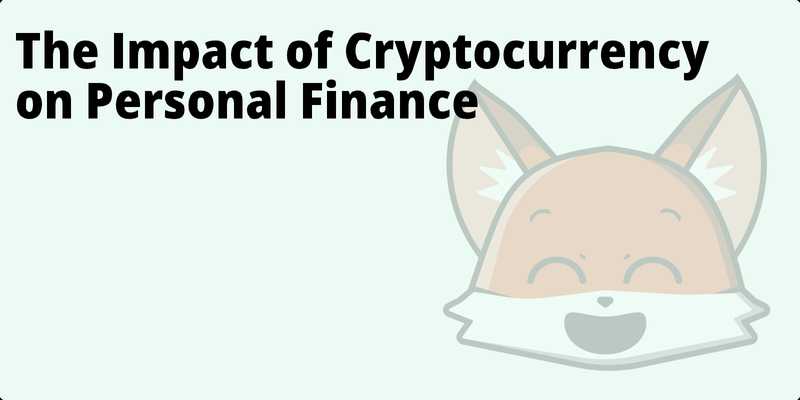 The Impact of Cryptocurrency on Personal Finance hero