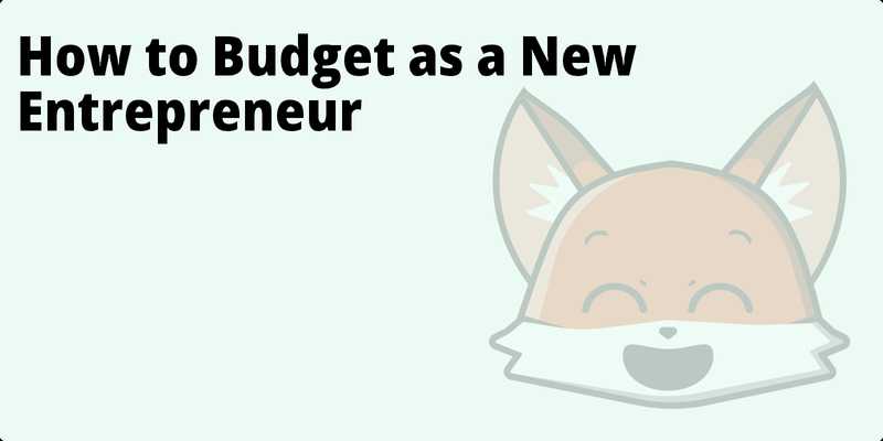 How to Budget as a New Entrepreneur hero