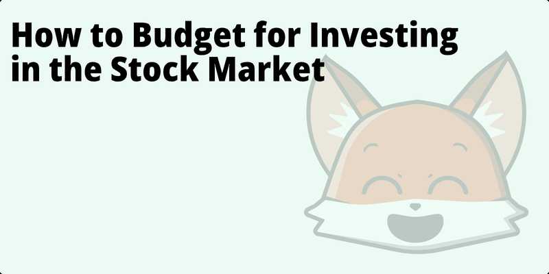 How to Budget for Investing in the Stock Market hero