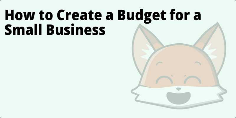 How to Create a Budget for a Small Business hero